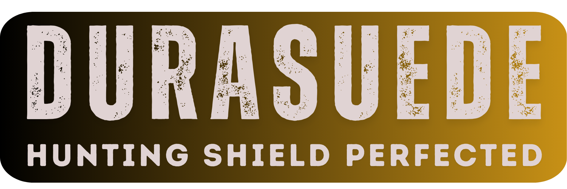 The image shows the text DURASUEDE in large, weathered white letters above smaller text HUNTING SHIELD PERFECTED on a gradient background transitioning from dark brown to gold.